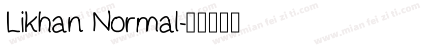 Likhan Normal字体转换
